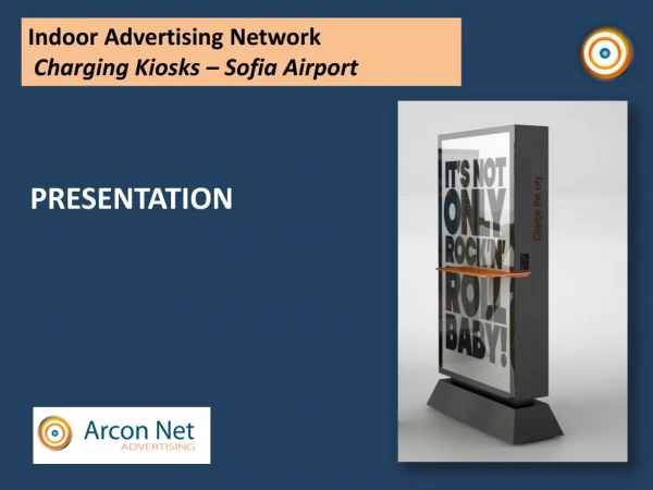 I ndoor Advertising Network Charging Kiosks – Sofia Airport