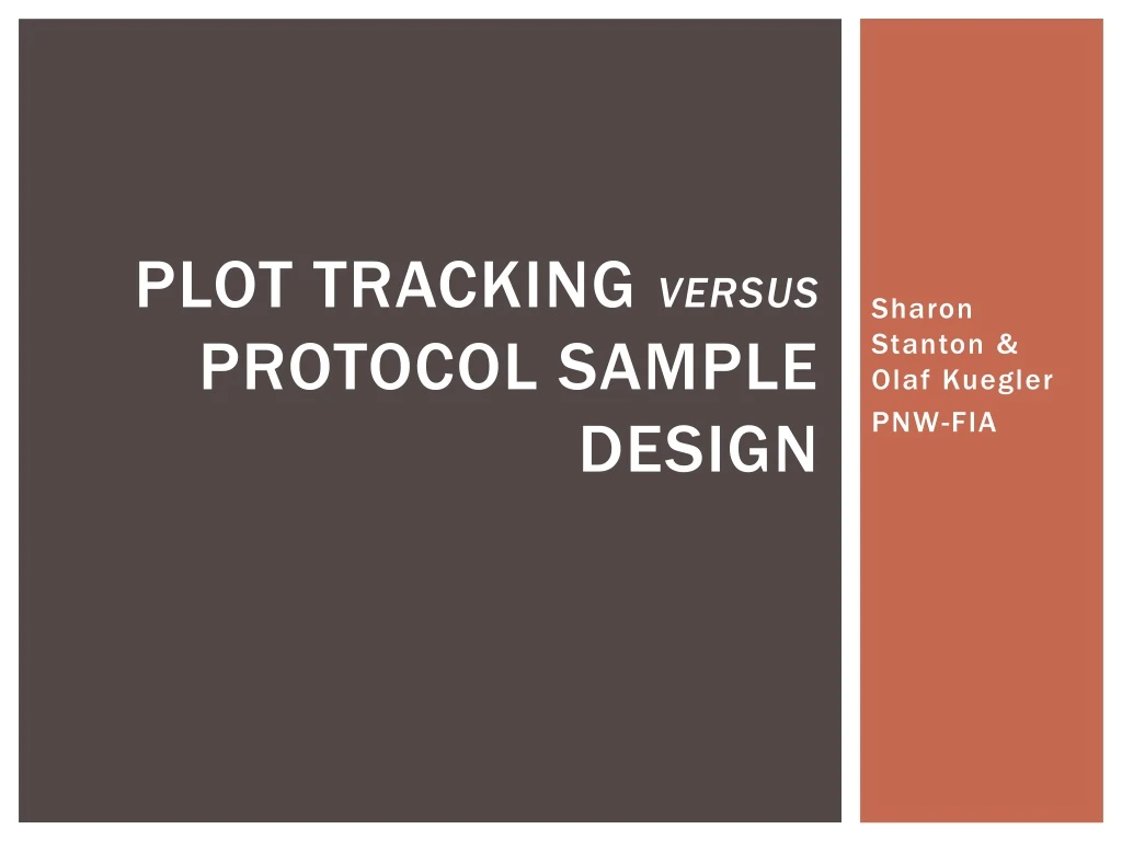 plot tracking versus protocol sample design