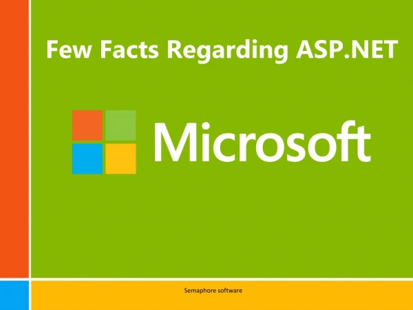 Few Facts Regarding ASP.NET
