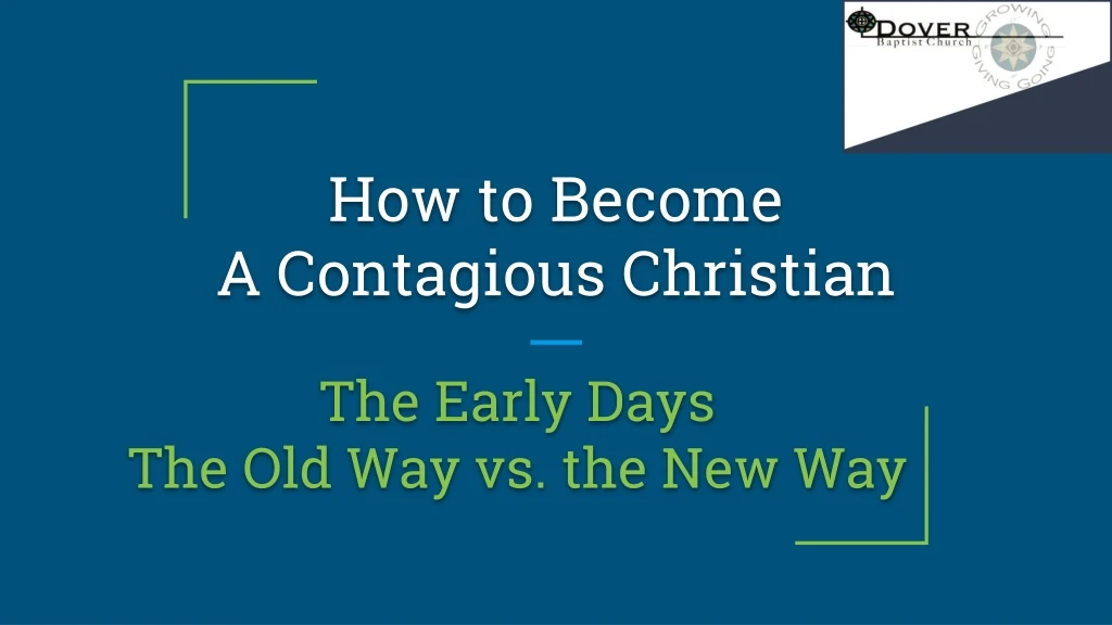 how to become a contagious christian