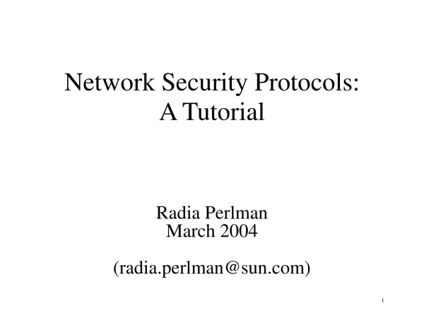 Network Security Protocols: A Tutorial