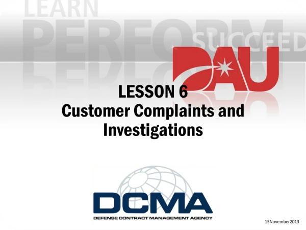 LESSON 6 Customer Complaints and Investigations