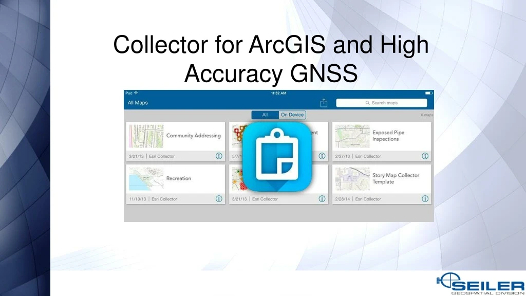 collector for arcgis and high accuracy gnss