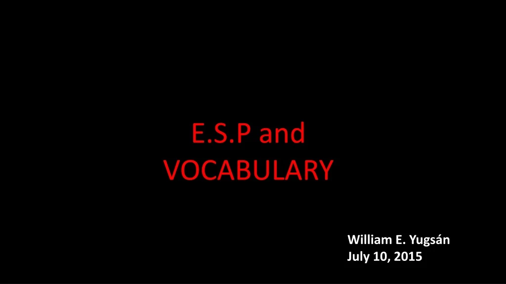 e s p and vocabulary