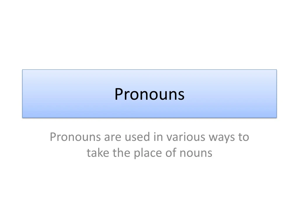 pronouns