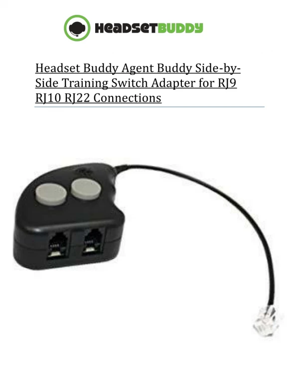 Headset Buddy Agent Buddy Side-by-Side Training Switch Adapter for RJ9 RJ10 RJ22 connections (HM-RJ9) : Telephone Produc