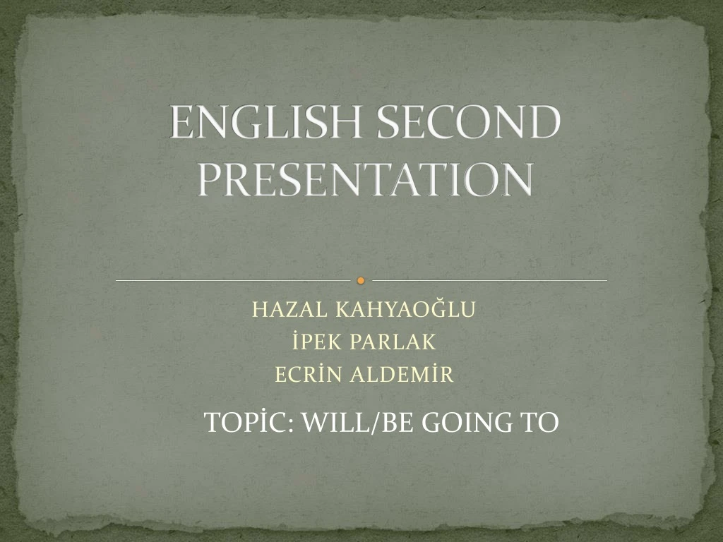 english second presentation