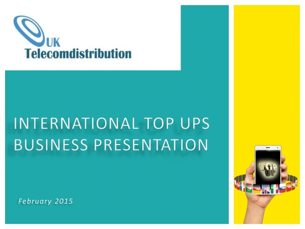 International TOP ups Business presentation