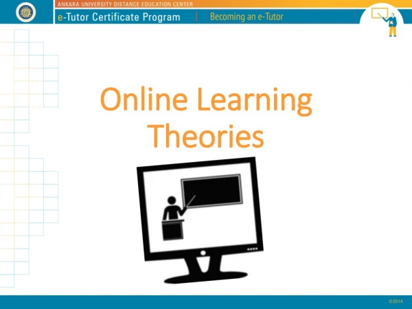 Online Learning Theories