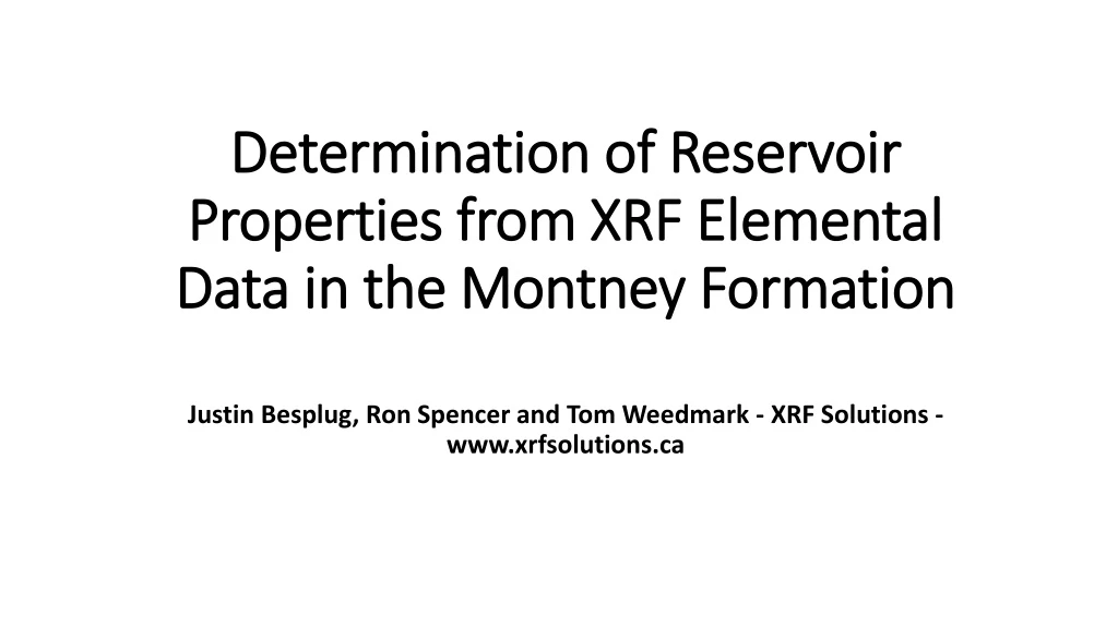 determination of reservoir properties from xrf elemental data in the montney formation