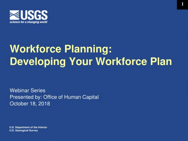 Workforce Planning: Developing Your Workforce Plan
