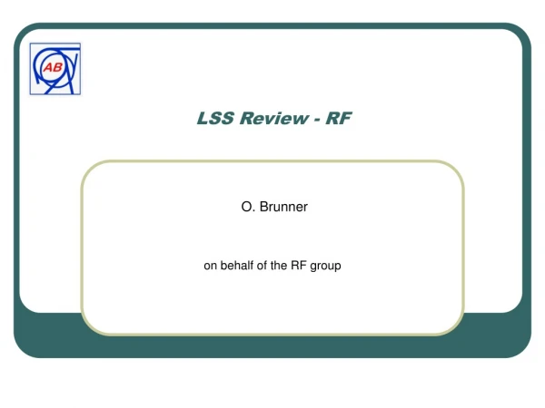 LSS Review - RF