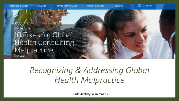 Recognizing &amp; Addressing Global Health Malpractice