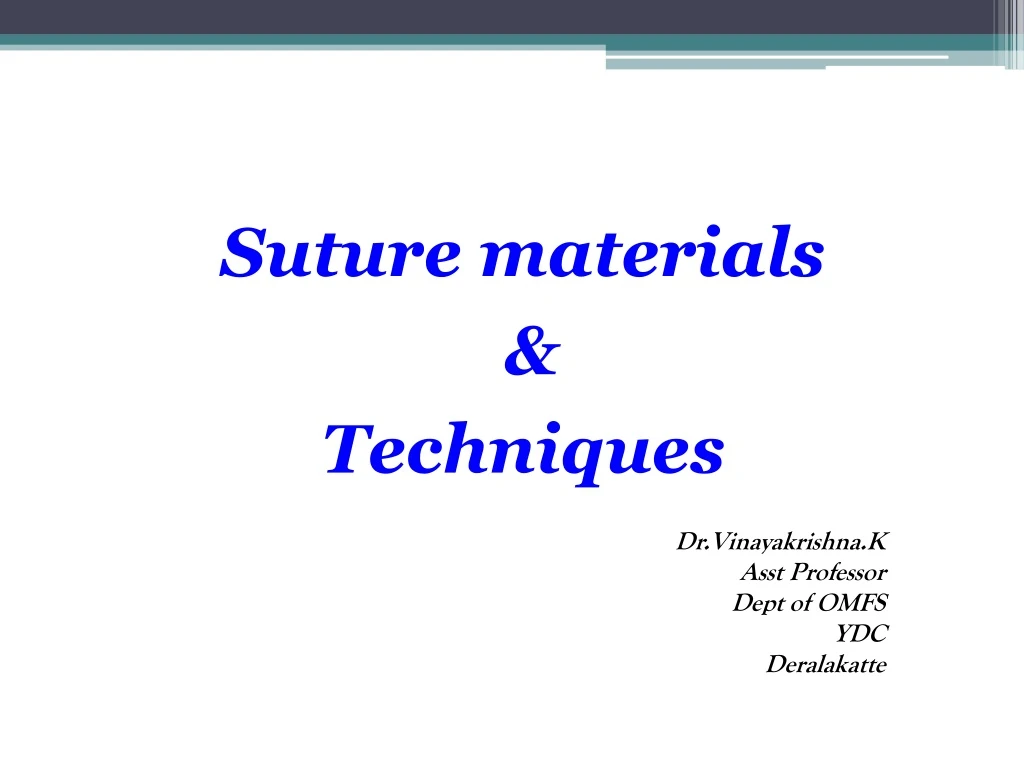 suture materials techniques