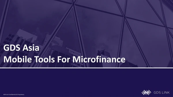 GDS Asia Mobile Tools For Microfinance