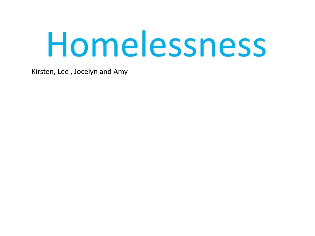 homelessness kirsten lee jocelyn and amy