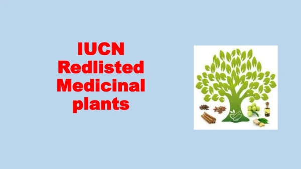 IUCN Redlisted Medicinal plants