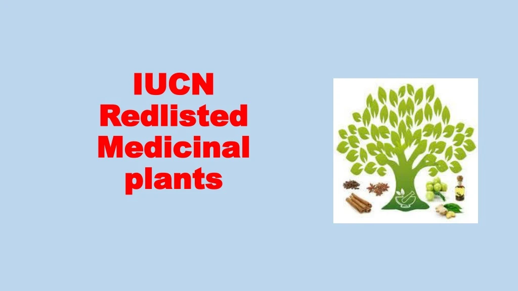 iucn redlisted medicinal plants