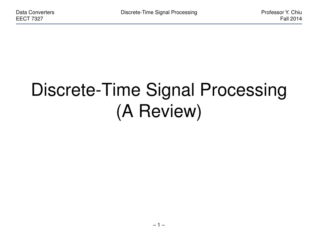 discrete time signal processing a review