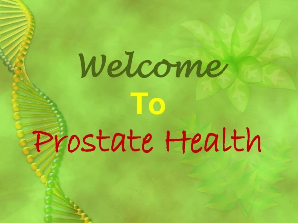 Welcome To Prostate Health