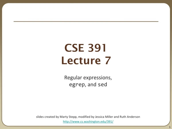 CSE 391 Lecture 7