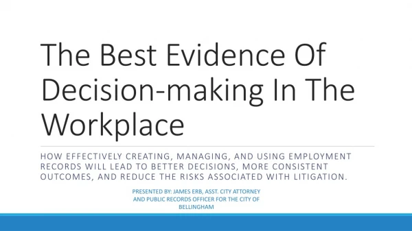 The Best Evidence Of Decision-making In The Workplace