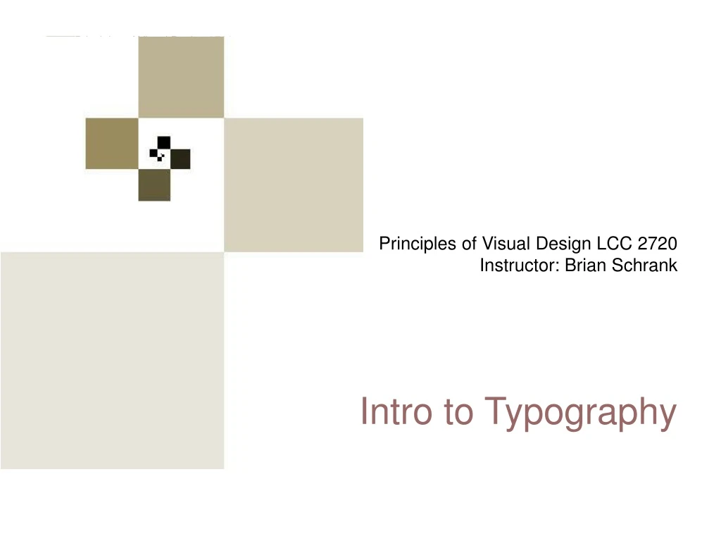 principles of visual design lcc 2720 instructor