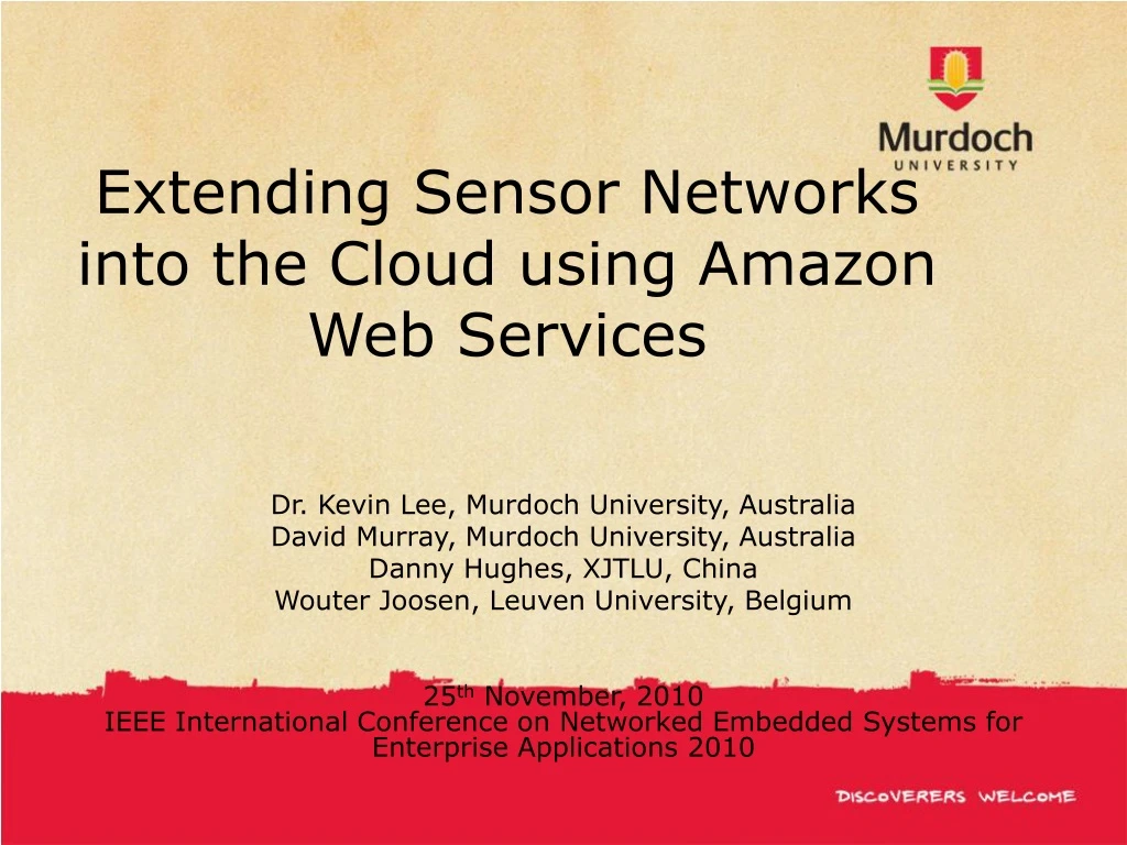 extending sensor networks into the cloud using amazon web services