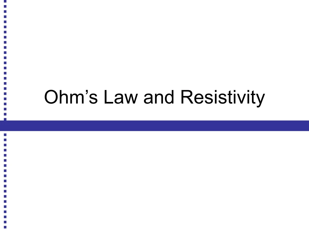 ohm s law and resistivity