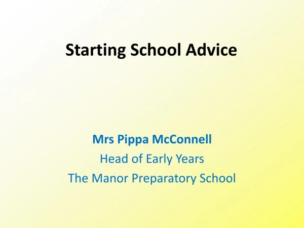 Starting School Advice
