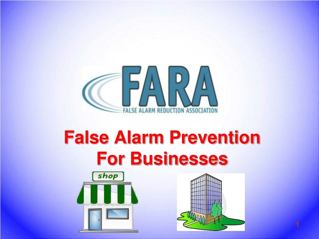 false alarm prevention for businesses