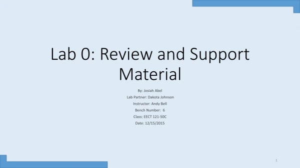 Lab 0: Review and Support Material