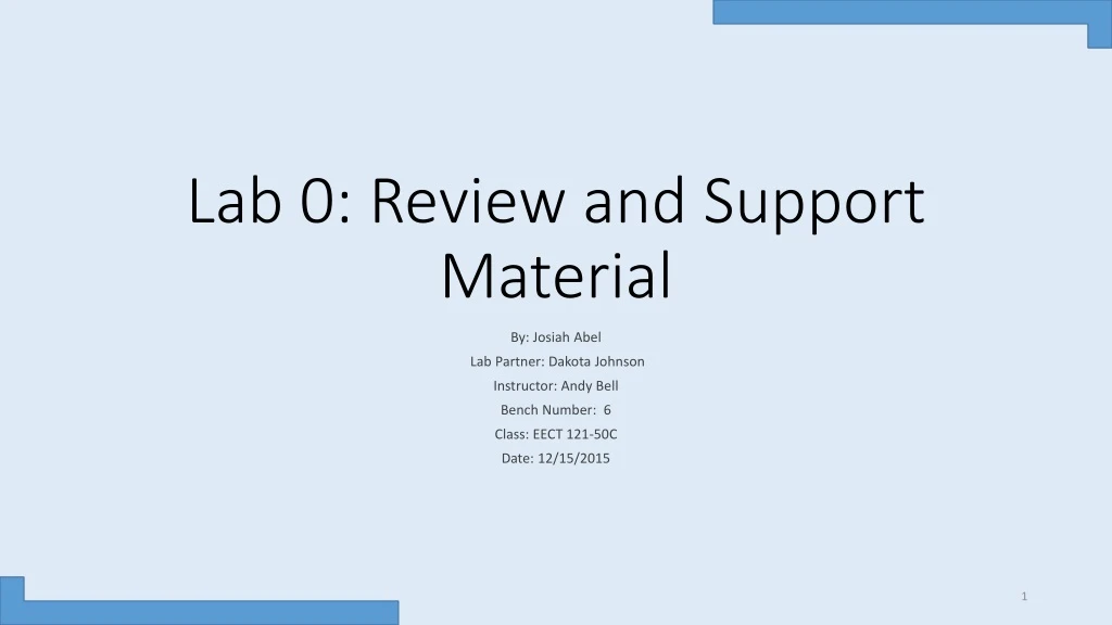 lab 0 review and support material