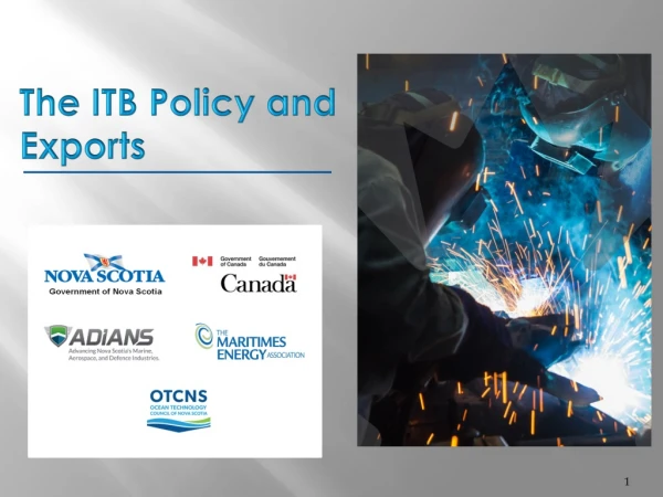 The ITB Policy and Exports