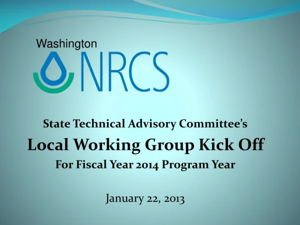 State Technical Advisory Committee’s Local Working Group Kick Off