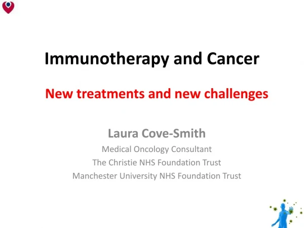 Immunotherapy and Cancer