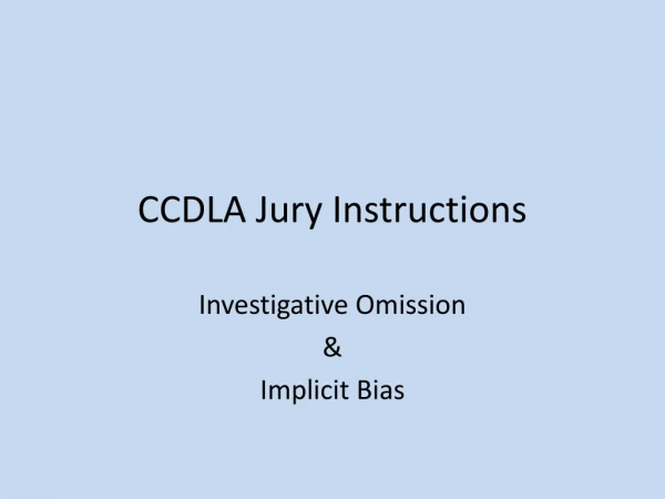 CCDLA Jury Instructions