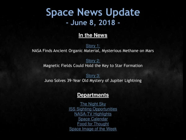 Space News Update - June 8, 2018 -