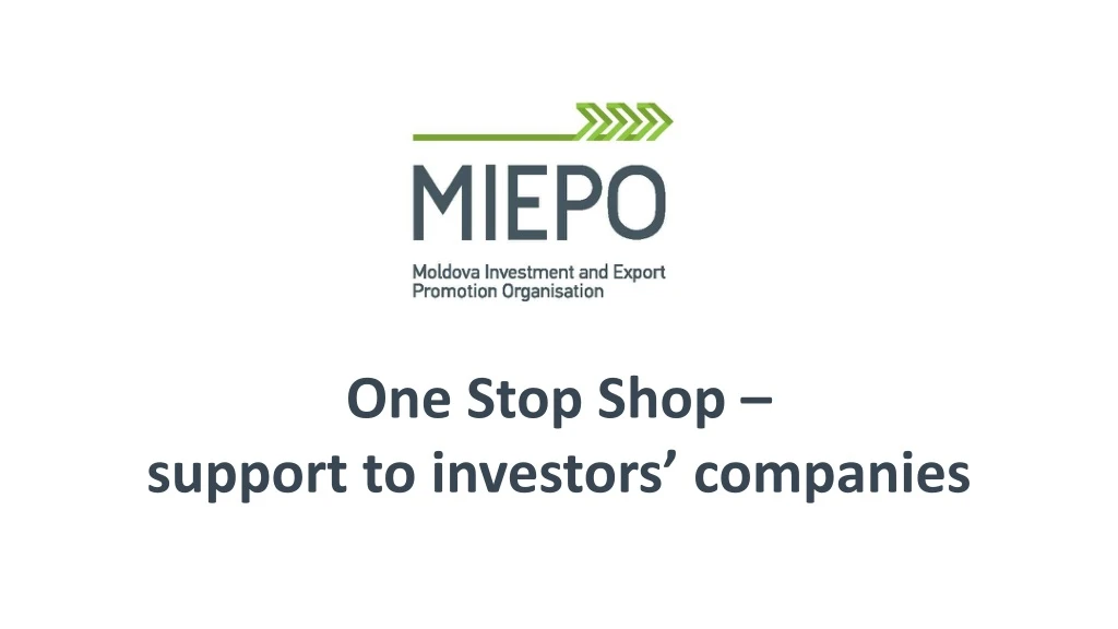 one stop shop support to investors companies