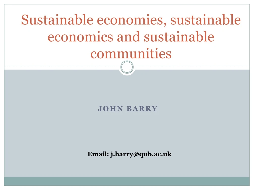 sustainable economies sustainable economics and sustainable communities