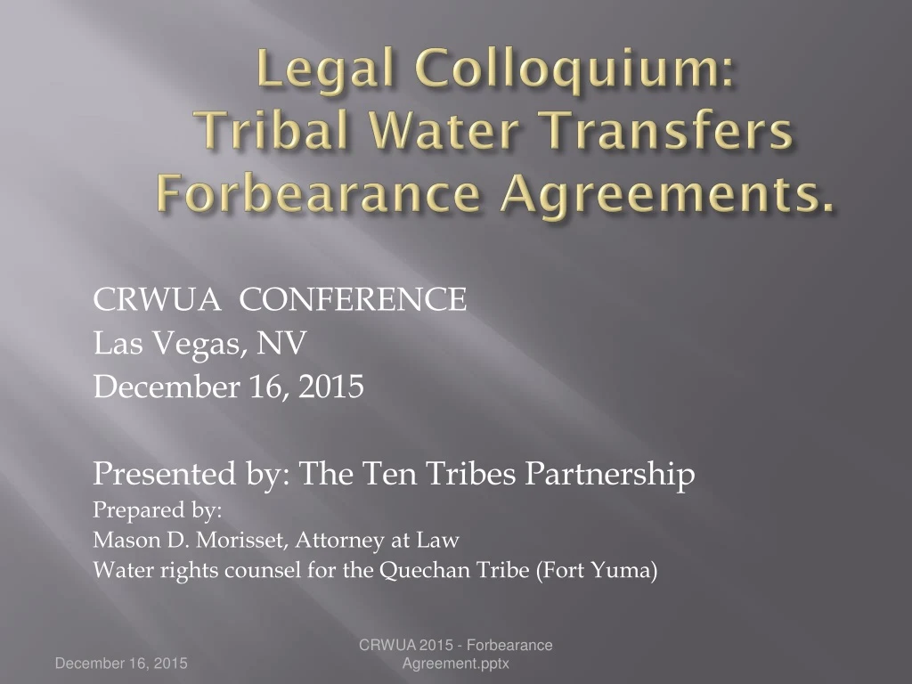 legal colloquium tribal water transfers forbearance agreements