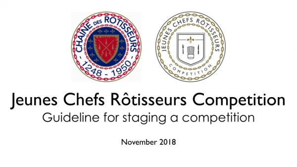 Jeunes Chefs Rôtisseurs Competition Guideline for staging a competition