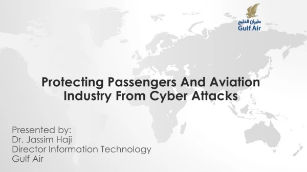Protecting Passengers And Aviation Industry From Cyber Attacks