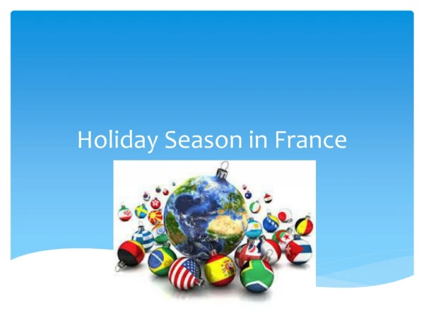 Holiday Season in France