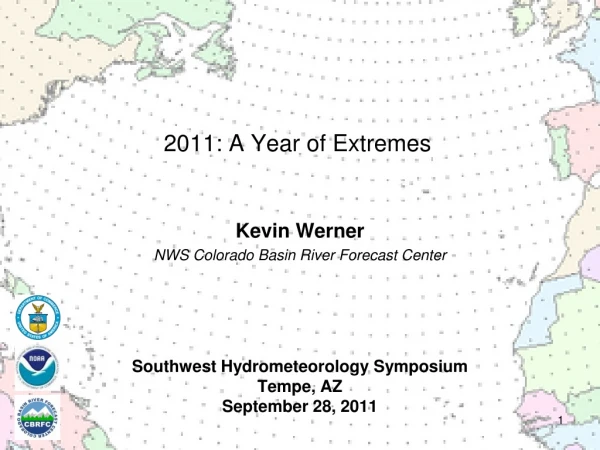 Southwest Hydrometeorology Symposium Tempe, AZ September 28, 2011
