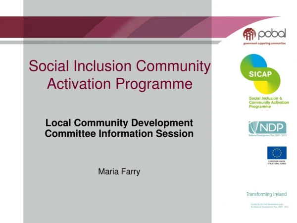 Social Inclusion Community Activation Programme