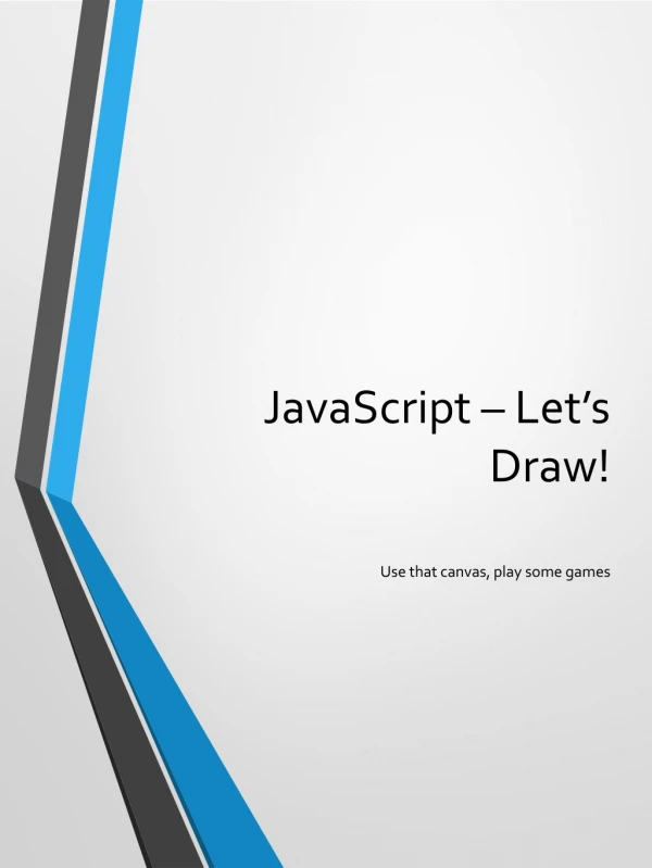 JavaScript – Let’s Draw!