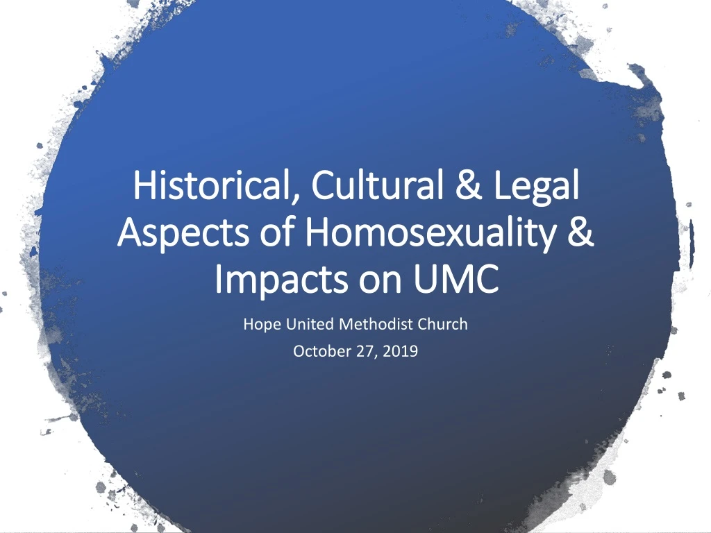 historical cultural legal aspects of homosexuality impacts on umc