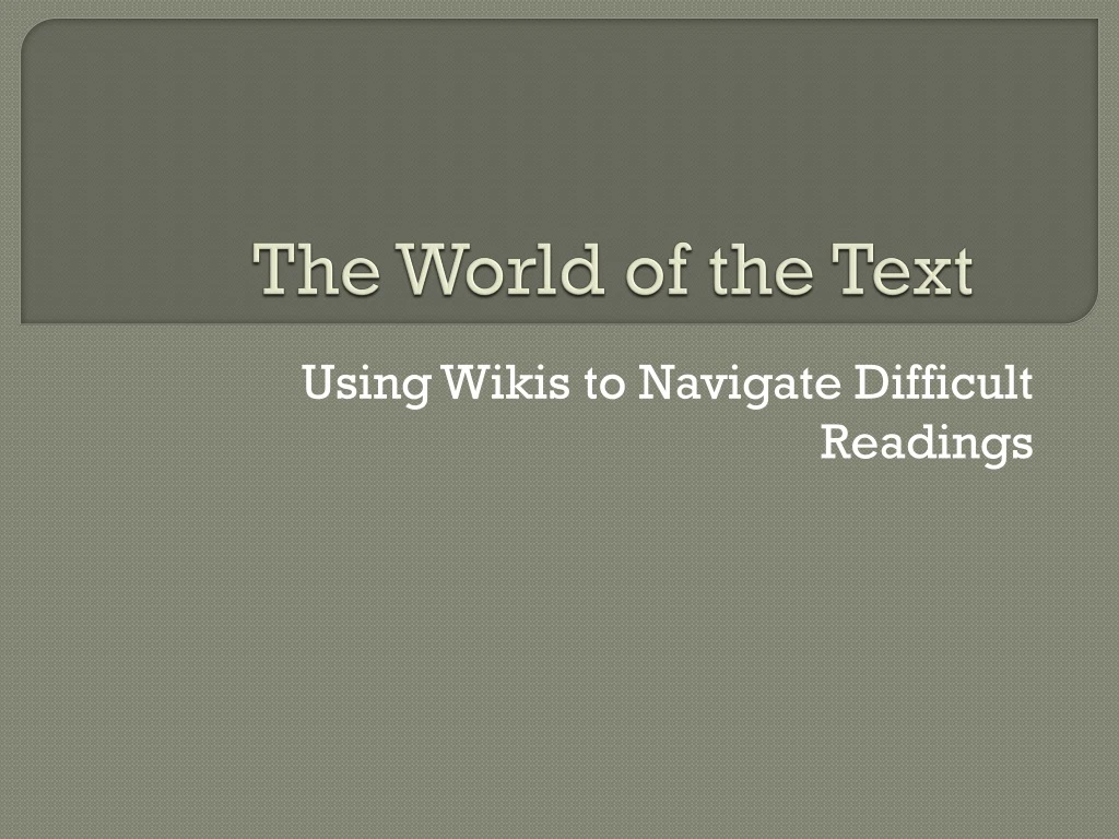 the world of the text