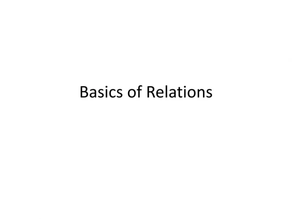 Basics of Relations